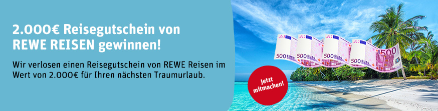 Gewinnspiel 2000EUR Reisegutschein