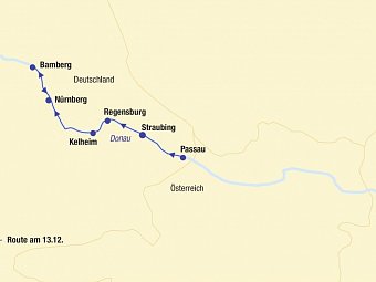 Flusskreuzfahrt Donau im Advent - Route Donau, Passau, Straubing, Regensburg, Kelheim, Nürnberg, Bamberg